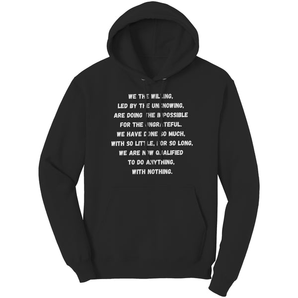 The "We The Willing" Hoodie
